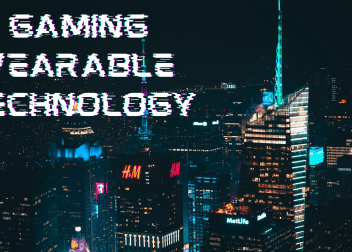 Gaming Wearable Technology
