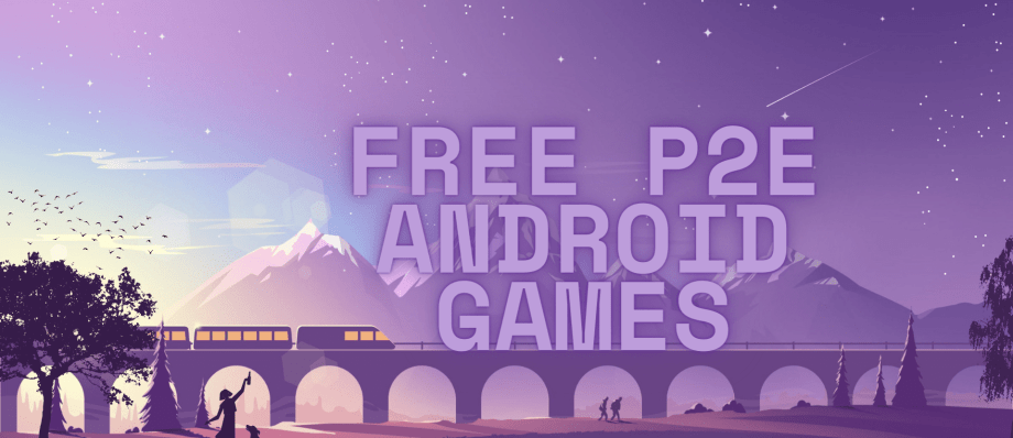Free P2E Games for Android